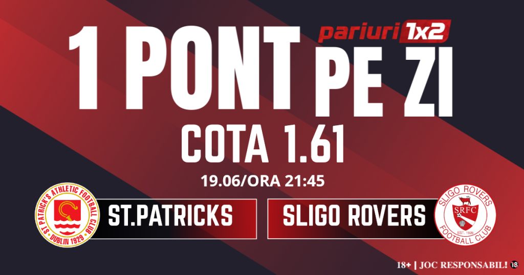 Un Pont pe Zi, 19 iunie: Selecția de ieri a fost reușită! Astăzi St.Patricks – Sligo Rovers