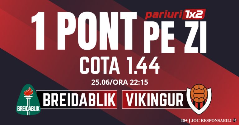 Un Pont pe Zi, 25 iunie: Ieri a fost o nouă selecție reușită! Astăzi Breidablik – Vikingur
