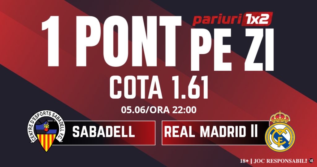 Un Pont pe Zi, 05 iunie: Toate selecțiile propuse au fost reușite în această lună! Astăzi Sabadell – Real Madrid II