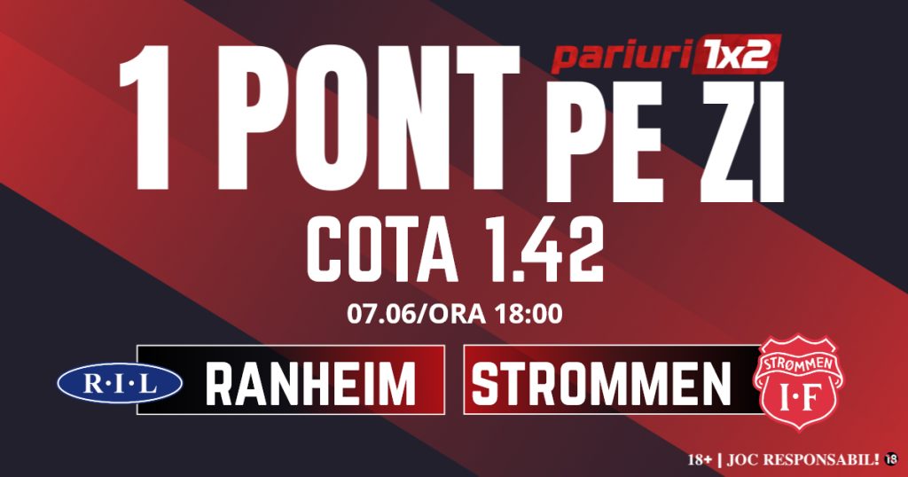 Un Pont pe Zi, 07 iunie: Cinci selecții reușite în această lună! Astăzi Ranheim – Strommen