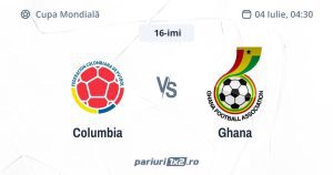 Columbia - Ghana, Ponturi Pariuri Fotbal Cupa Mondială, 04.07.2026 (ora 04:30)