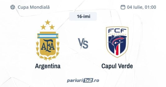 Argentina - Capul Verde, Ponturi Pariuri Fotbal Cupa Mondială, 04.07.2026 (ora 01:00)