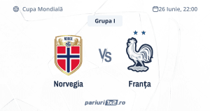 Norvegia - Franța, Ponturi Pariuri Fotbal Cupa Mondială, 26.06.2026 (ora 22:00)