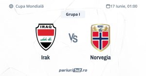 Irak - Norvegia, Ponturi Pariuri Cupa Mondială, 17.06.2026 (ora 01:00)