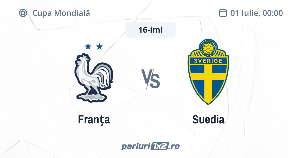 Franța - Suedia