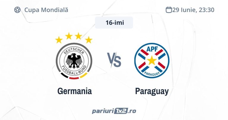 Germania – Paraguay, Ponturi Pariuri Fotbal Cupa Mondială, 29.06.2026 ( ora 23:30)
