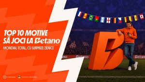 Ofertă totală pe Betano: Top 10 motive să joci la turneul final din 2026!