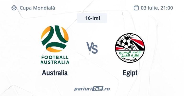 Australia – Egipt, Ponturi Pariuri Fotbal Cupa Mondială, 03.07.2026