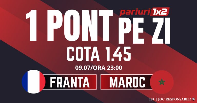 Un Pont pe Zi, 09 iulie: Mergem la Campionatul Mondial pentru o nouă selecție reușită! Astăzi Franța – Maroc