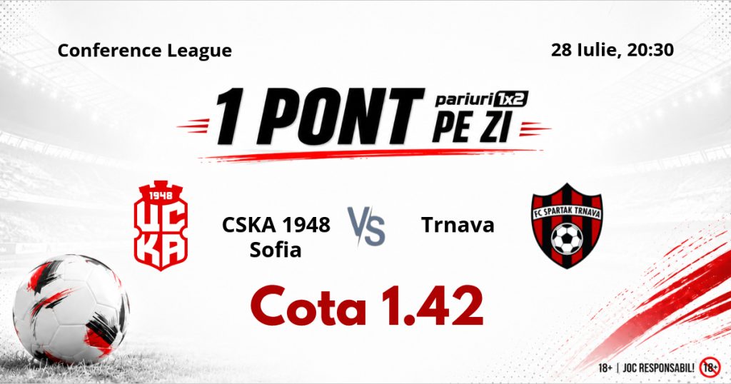 Un Pont pe Zi, 28 iulie: Selecțiile oferite în ultimele ȘASE zile au fost reușite! Astăzi CSKA 1948 Sofia – Trnava