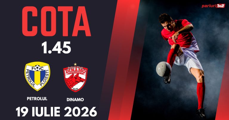 Petrolul – Dinamo, Ponturi Pariuri Fotbal Superliga, 19.07.2026