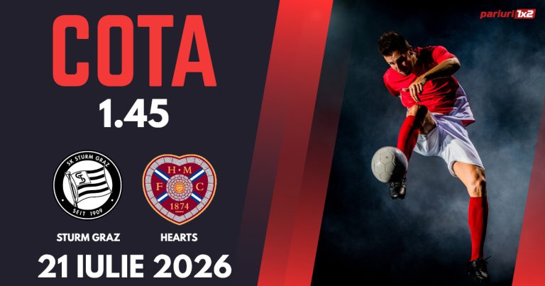 Sturm Graz – Hearts, Ponturi Pariuri Fotbal Liga Campionilor, 21.07.2026