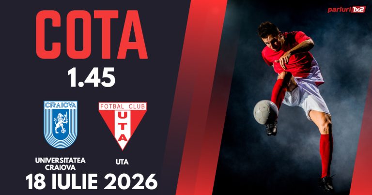 Universitatea Craiova – UTA, Ponturi Pariuri Fotbal Superliga, 18.07.2026