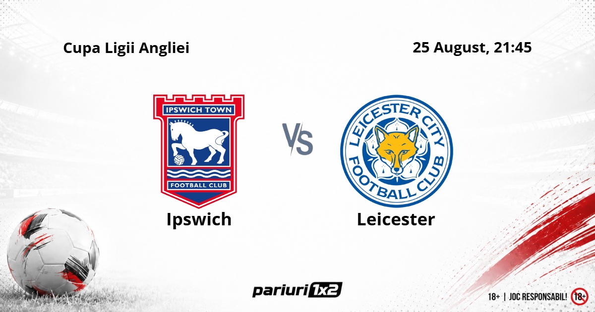 Ipswich - Leicester
