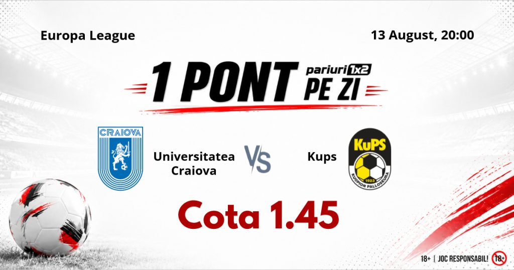 Un Pont pe Zi, 13 august: Opt selecții reușite în luna august! Astăzi Universitatea Craiova – Kups