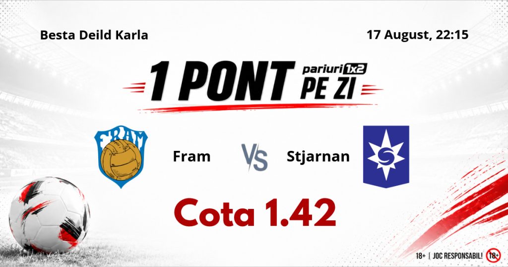 Un Pont pe Zi, 17 august: Pentru o nouă selecție reușită mergem în Islanda! Astăzi Fram – Stjarnan