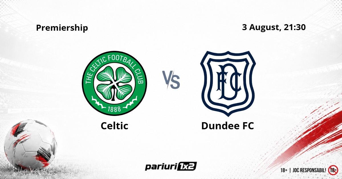 Celtic - Dundee FC