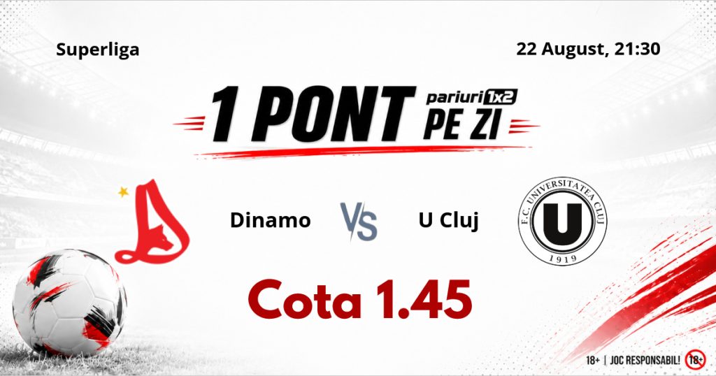 Un Pont pe Zi, 22 august: Selecțiile oferite în ultimele cinci zile au fost reușite! Astăzi Dinamo – U Cluj