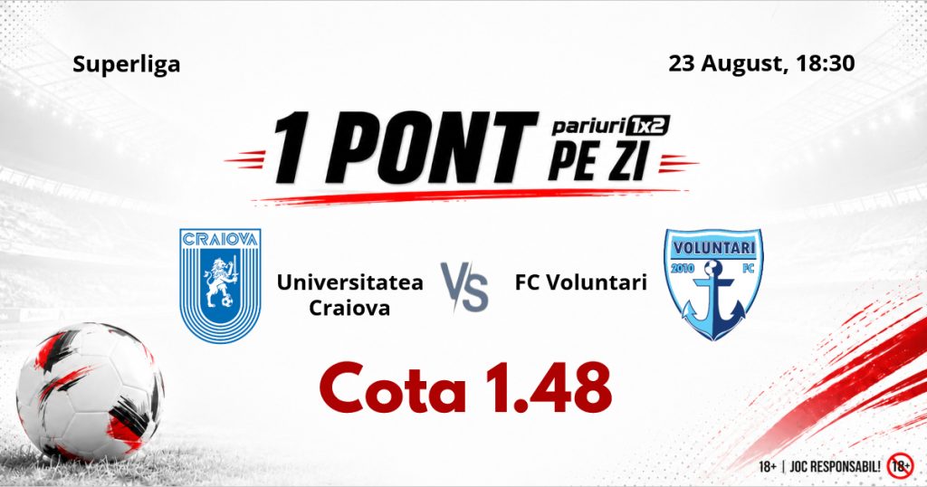 Un Pont pe Zi, 23 august: Selecțiile oferite în ultimele ȘASE zile au fost reușite! Astăzi Universitatea Craiova – FC Voluntari