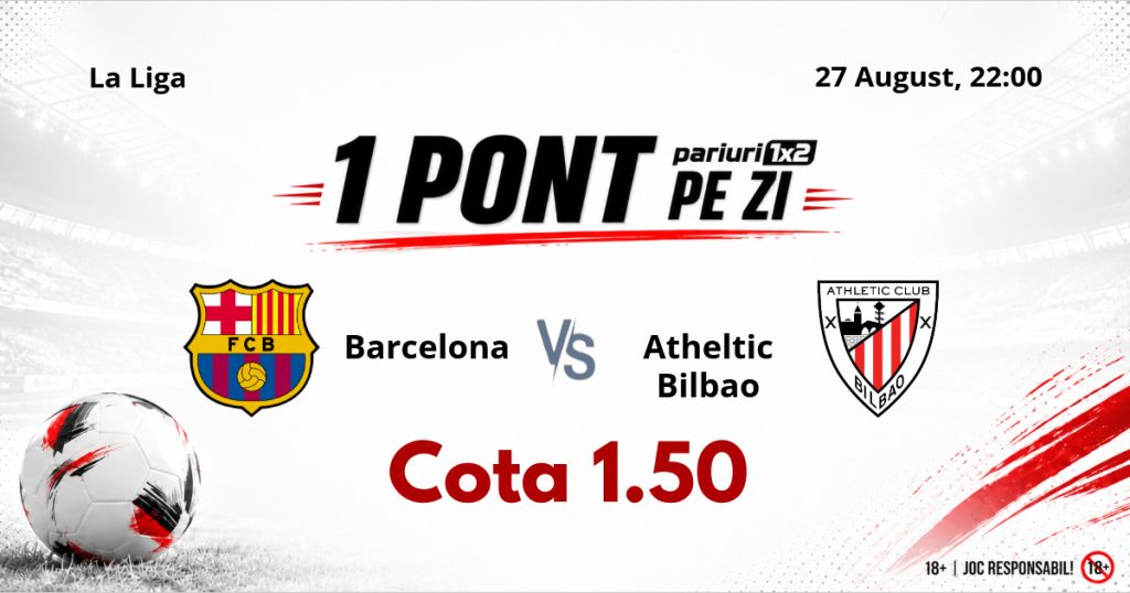 Un Pont pe Zi, 27 august: Nouă din precedentele zece selecții oferite au fost reușite! Astăzi Barcelona – Athletic Bilbao