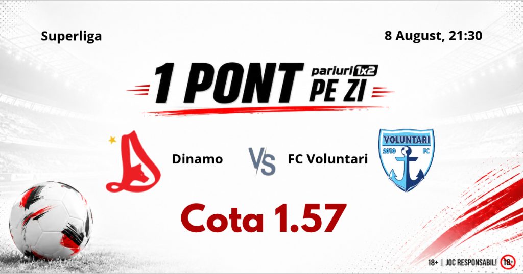 Un Pont pe Zi, 08 august: Cinci selecții reușite în luna august! Astăzi Dinamo – FC Voluntari