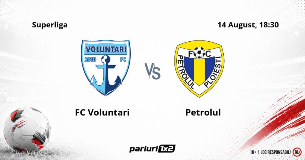 FC Voluntari – Petrolul, Ponturi Pariuri Fotbal Superliga, 14.08.2026