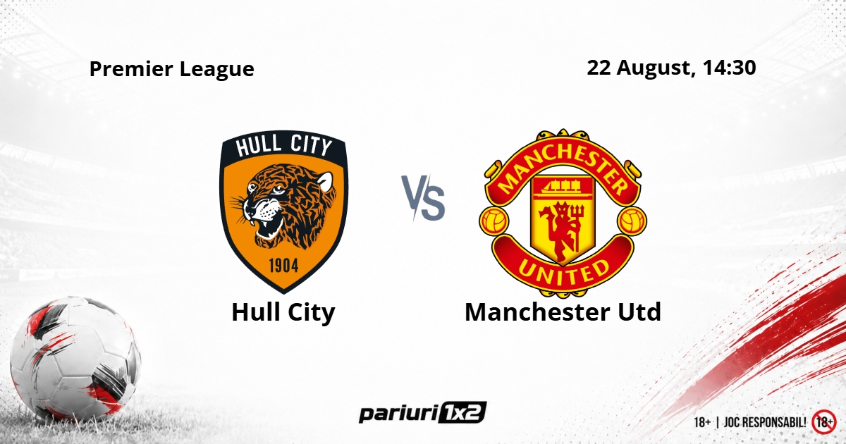 Hull City - Manchester Utd