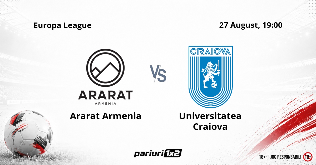 Ararat Armenia - Universitatea Craiova