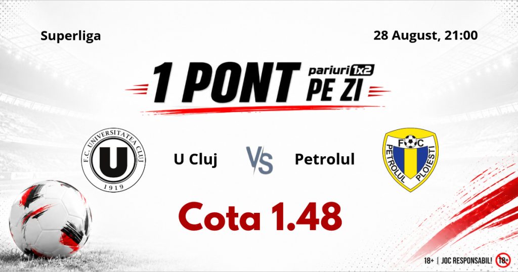 Un Pont pe Zi, 28 august: Zece din precedentele 11 selecții oferite au fost reușite! Astăzi U Cluj – Petrolul