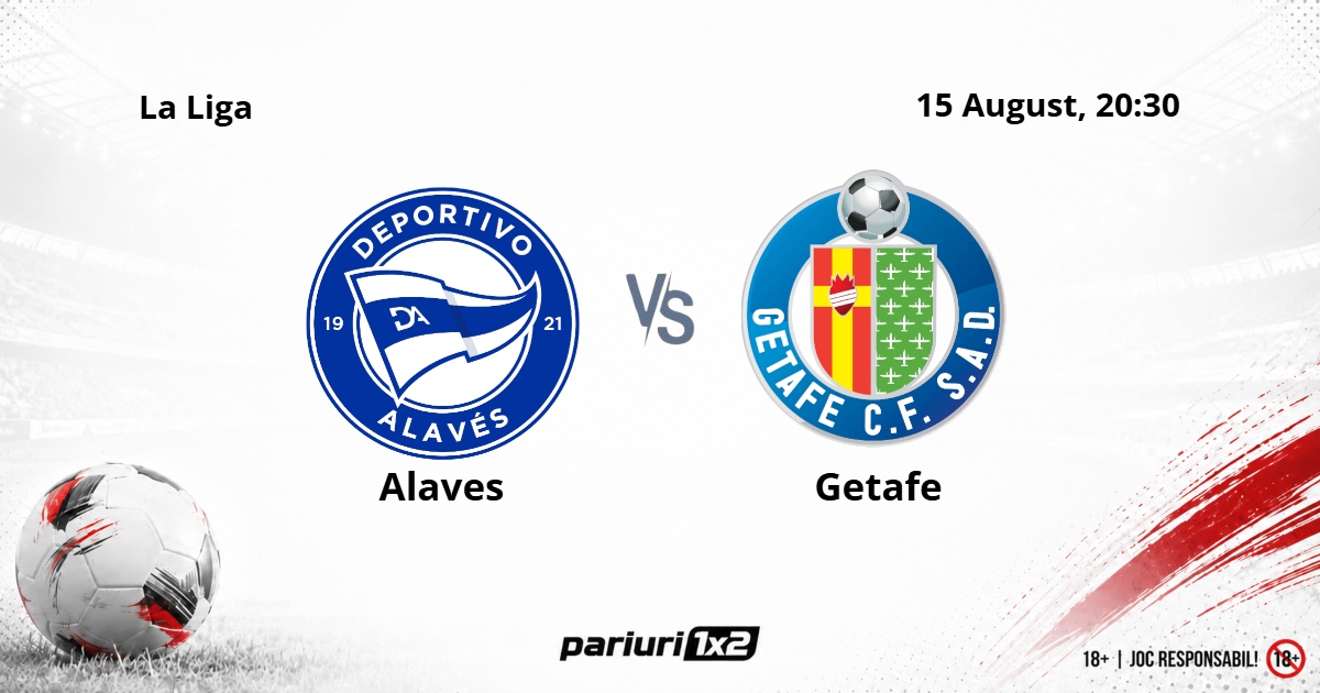 Alaves - Getafe