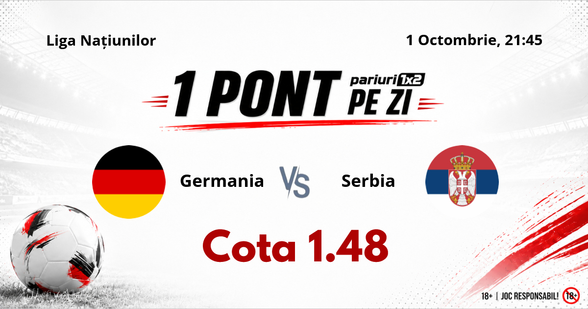 Un Pont pe Zi, 01 octombrie : 22 de selecții reușite în luna precedentă! Astăzi Germania – Serbia