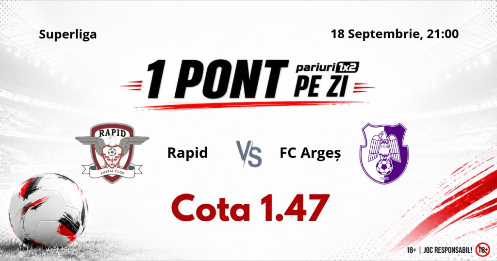 Un Pont pe Zi, 18 septembrie: Mergem în Superliga pentru o nouă selecție reușită! Astăzi Rapid- FC Argeș