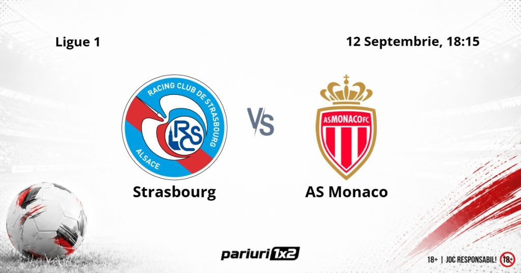 Strasbourg – AS Monaco, Ponturi Pariuri Fotbal Ligue 1, 12.09.2026