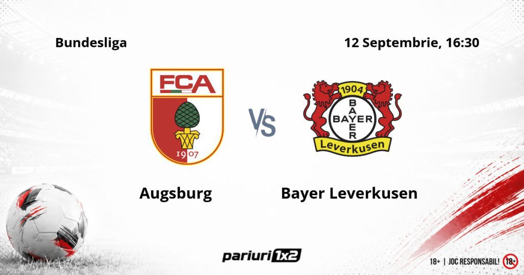 Augsburg – Bayer Leverkusen, Ponturi Pariuri Fotbal Bundesliga, 12.09.2026