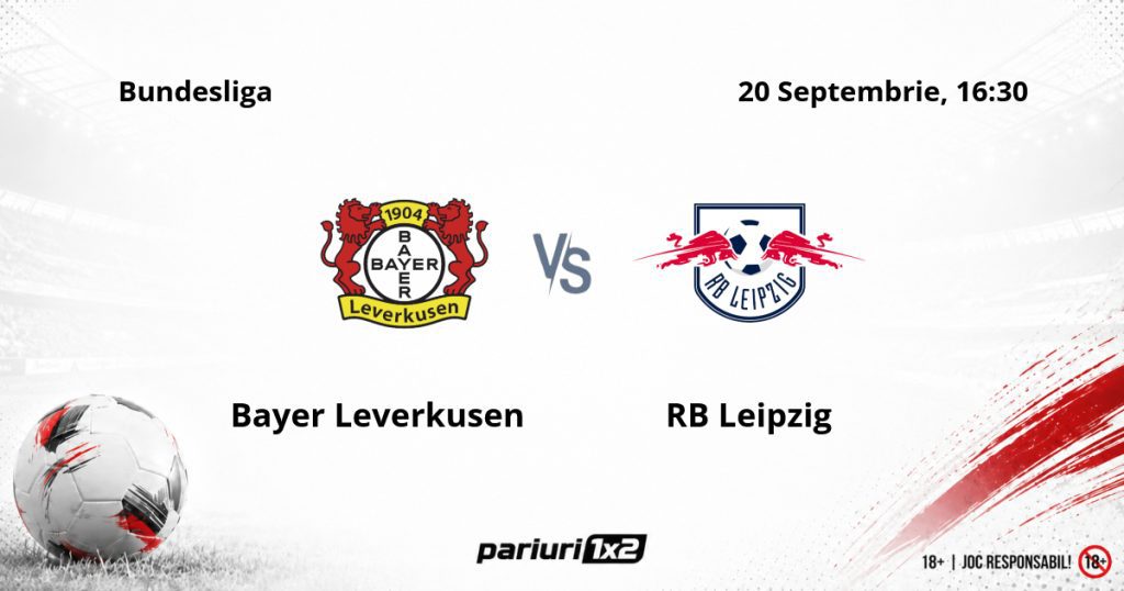 Bayern Leverkusen – RB Leipzig, Ponturi Pariuri Fotbal Bundesliga, 20.09.2026