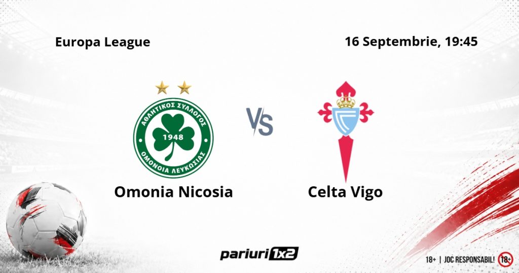 Omonia – Celta Vigo, Ponturi Pariuri Fotbal Europa League, 16.09.2026