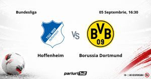 Hoffenheim – Borussia Dortmund, Ponturi Pariuri Fotbal Bundesliga, 05.09.2026