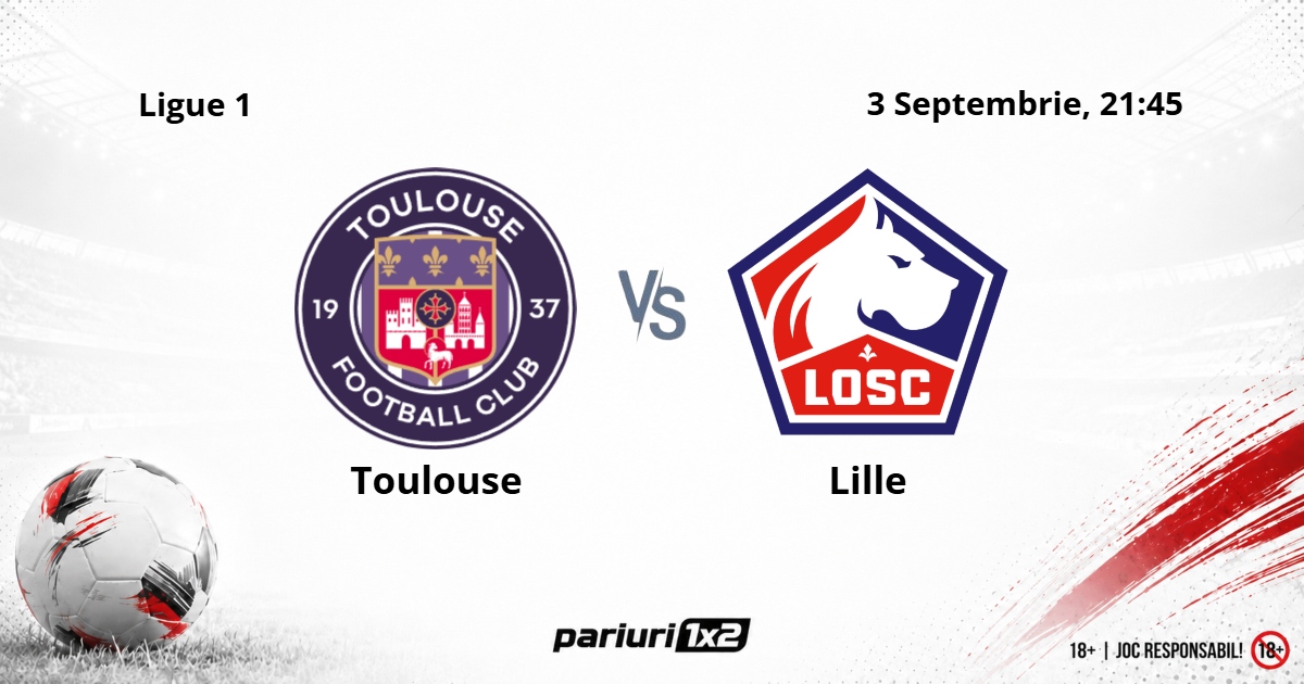 Toulouse - Lille