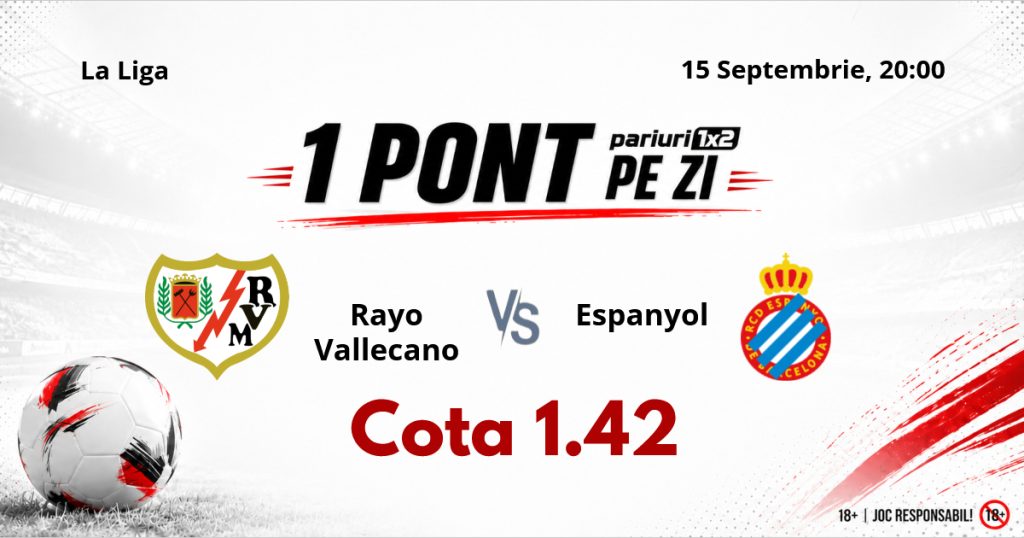Un Pont pe Zi, 15 septembrie: 11 selecții reușite în această lună! Astăzi Rayo Vallecano – Espanyol