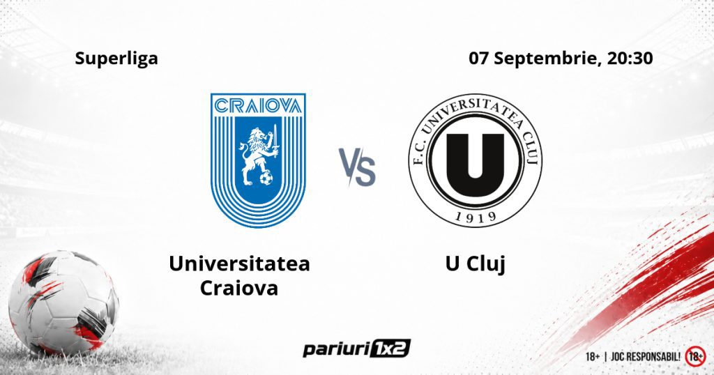 Universitatea Craiova – U Cluj, Ponturi Pariuri Fotbal Superliga, 07.09.2026