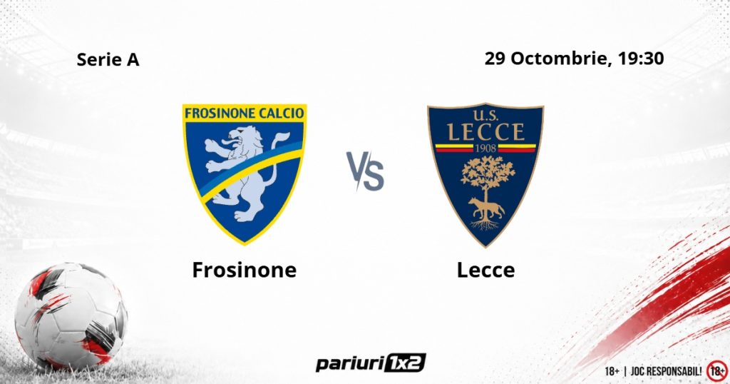 Frosinone – Lecce, Ponturi Pariuri Fotbal Serie A, 29.10.2026