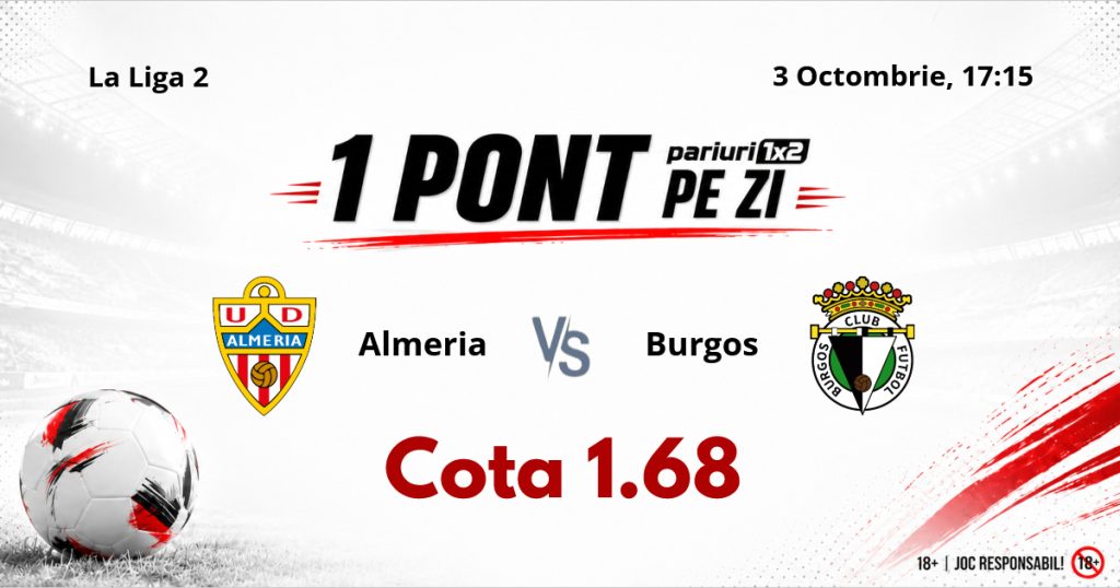 Un Pont pe Zi, 03 octombrie : Două selecții reușite în această lună! Astăzi Almeria – Burgos