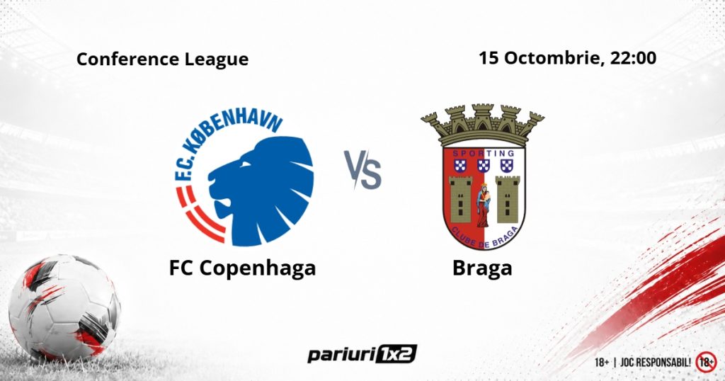 Copenhaga – Braga, Ponturi Pariuri Fotbal Conference League, 15.10.2026