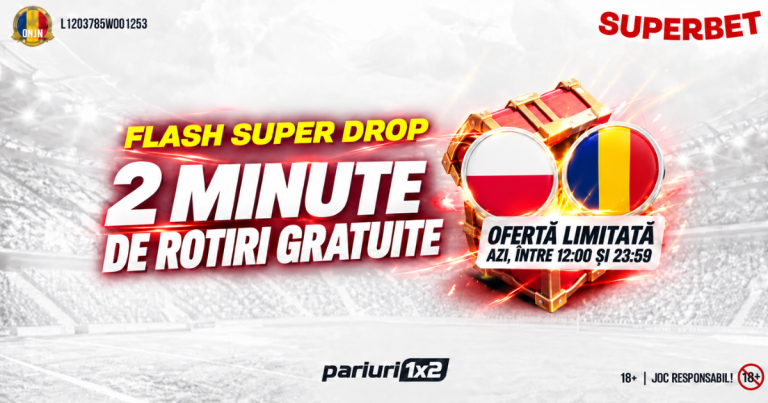 Super Drop Superbet »» 2 Minute de Rotiri Gratuite | Polonia – România