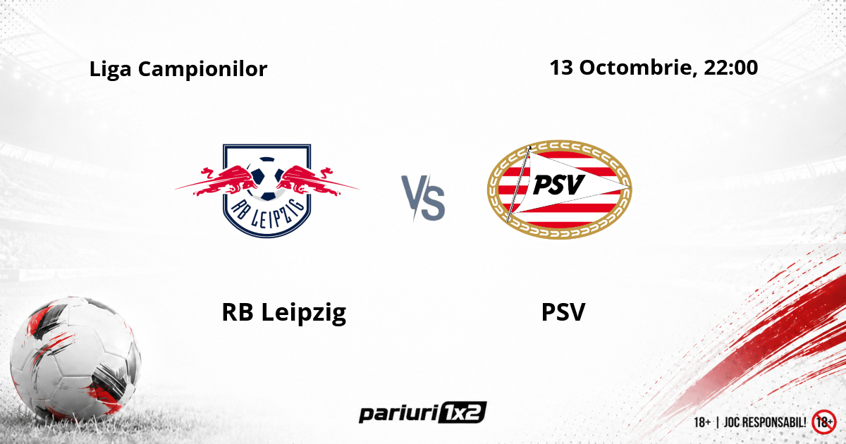 RB Leipzig – PSV, Ponturi Pariuri Fotbal Bundesliga, 13.10.2026