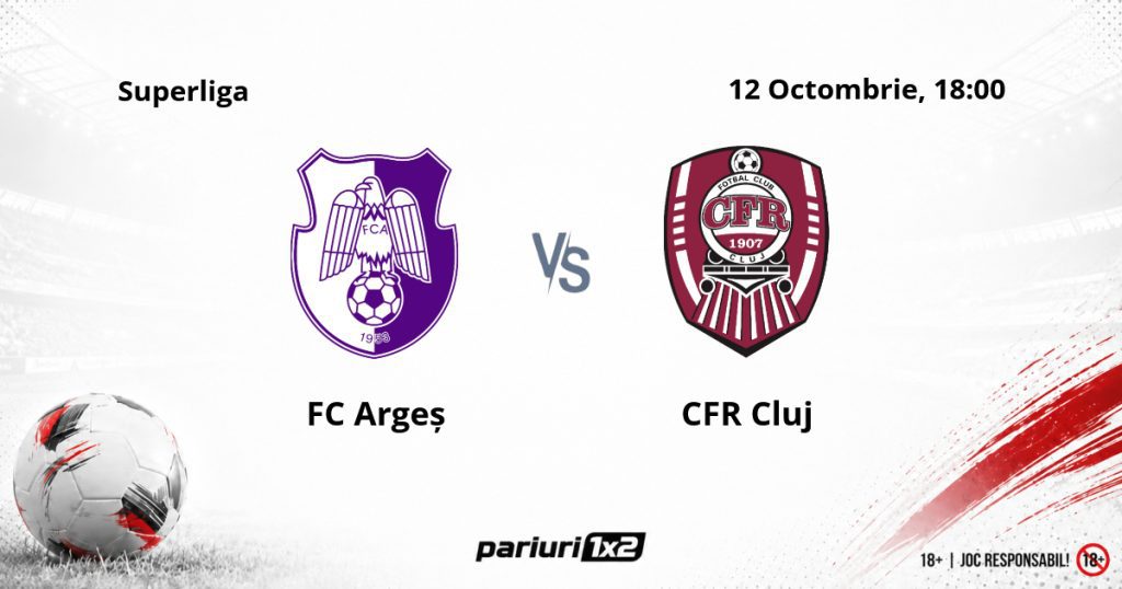 FC Argeș – CFR Cluj, Ponturi Pariuri Fotbal Superliga, 12.10.2026