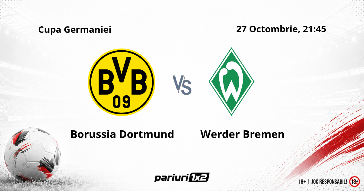 Borussia Dortmund - Werder Bremen