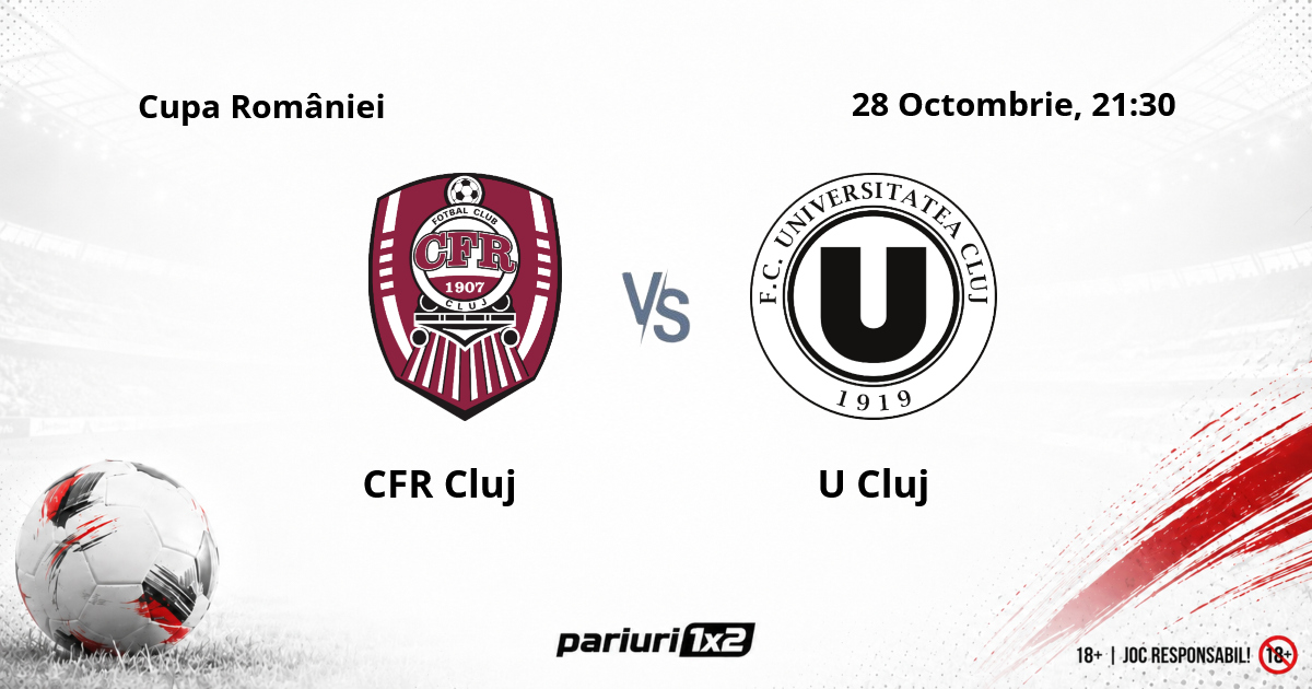 CFR Cluj – U Cluj, Ponturi Pariuri Fotbal Cupa României, 28.10.2026