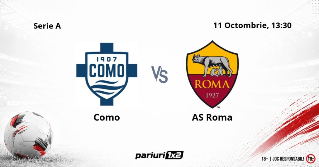 Como – AS Roma, Ponturi Pariuri Fotbal Serie A, 11.10.2026