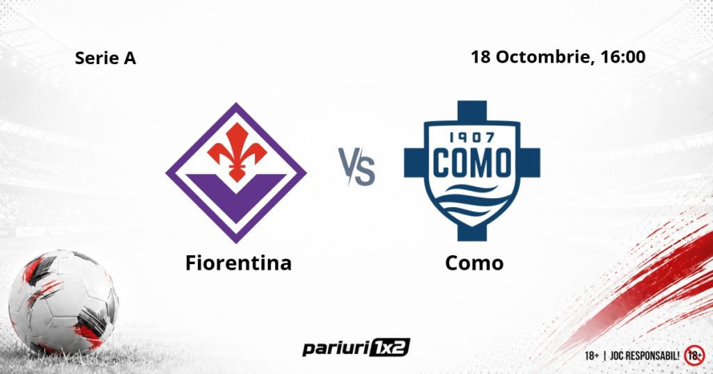 Fiorentina – Como, Ponturi Pariuri Fotbal Serie A, 18.10.2026